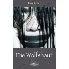 Die Wolfshaut - 2008 - Neuer Europa Verlag
