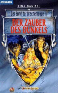 Der Zauber des Dunkels - Der Bund der Drachenlanze