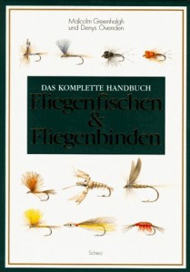 Das_komplette_Handbuch_Fliegenfischen_und_Fliegenbinden_Greenhalgh_Ovenden