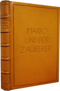 Mario und der Zauberer - Thomas Mann - EA 1930